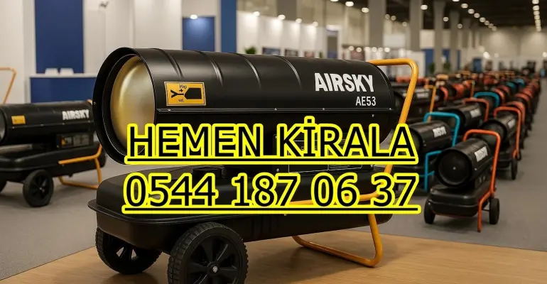 Ankara Elmadağ Bala Epoksi Öncesi Kurutma Makinesi Ankara Isımak Kiralama