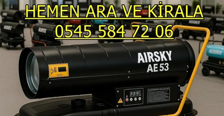 İstanbul Bağcılar Bahçelievler Nem Kurutma Makinesi Şantiye Isımak Kiralama