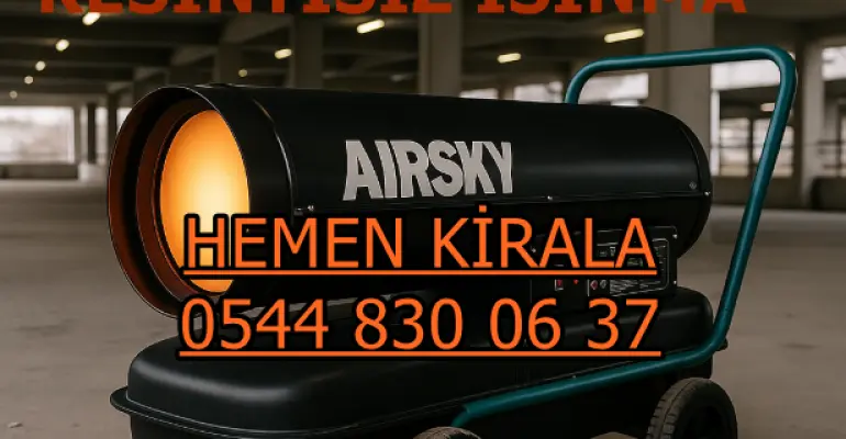 İstanbul Fatih Zeytinburnu İnşaat Kurutma Makinesi Isımak Kiralama