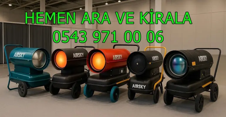 İstanbul Sultangazi Gaziantep Şehitkamil Mersin Toroslar Kiralık Fanlı Mazotlu Soba Isımak Isımak Kiralama